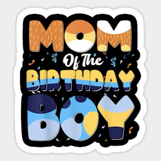 Mom And Dad Birthday Boy Dog Family Matching Sticker